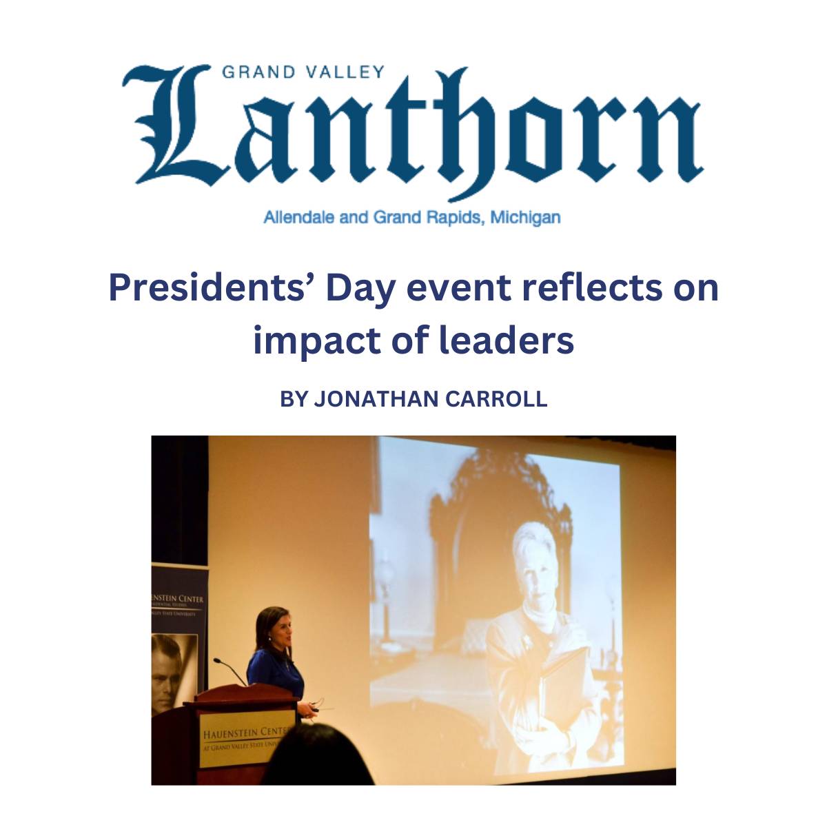 Lanthorn: Presidents&#8217; Day event reflects on impact of leaders
